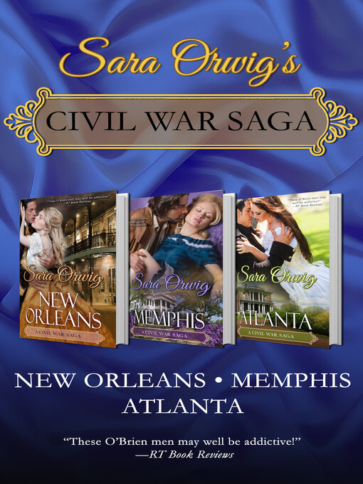 Title details for Civil War Saga by Sara Orwig - Available